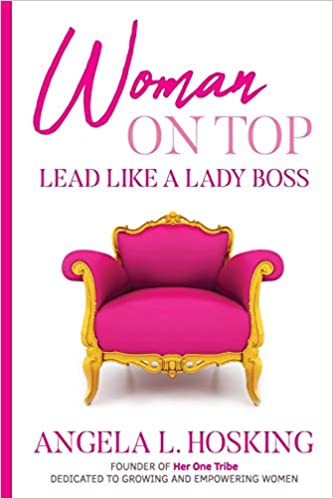 Woman on Top: Lead Like a Lady Boss